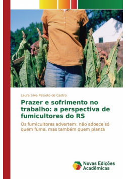 Prazer e sofrimento no trabalho