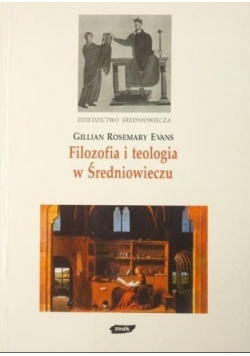 Filozofia i teologia w Średniowieczu