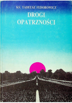 Drogi Opatrzności