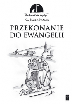 Przekonanie do Ewangelii