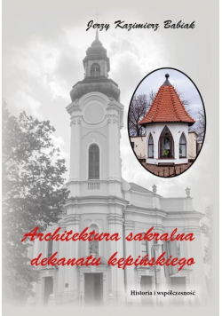 Architektura sakralna Dekanatu Kępińskiego