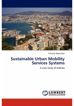 Sustainable Urban Mobility Services Systems