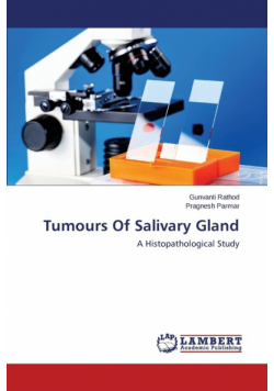 Tumours of Salivary Gland