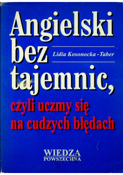 Angielski bez tajemnic czyli uczymy się  na cudzych błędach