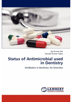 Status of Antimicrobial used in Dentistry