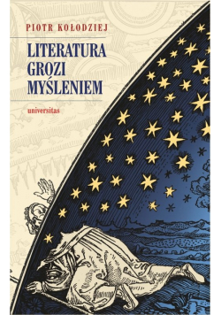 Literatura grozi myśleniem