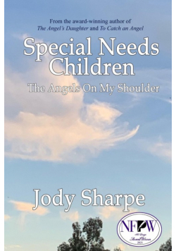Special Needs Children - The Angels On My Shoulder