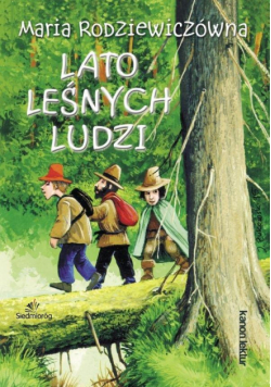 Lato leśnych ludzi