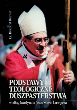 Podstawy teologiczne duszpasterstwa