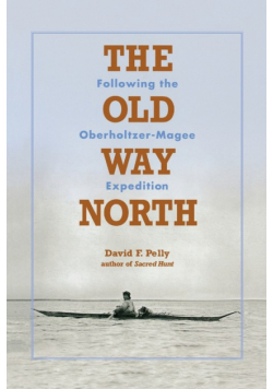 The Old Way North