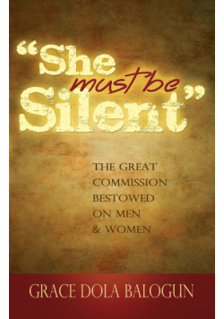 She Must Be Silent