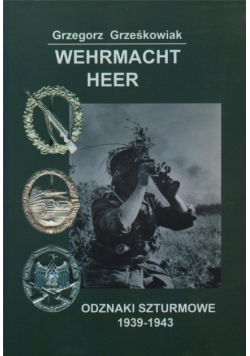 Wehrmacht Heer, odznaki szturmowe 1939-1943