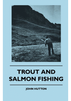 Trout And Salmon Fishing