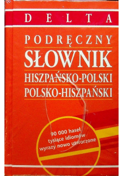 Słownik hiszpańsko - polski polsko - hiszpański