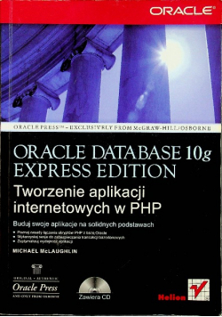 Oracle Database Tworzenie aplikacji internetowych w PHP plus płyta CD