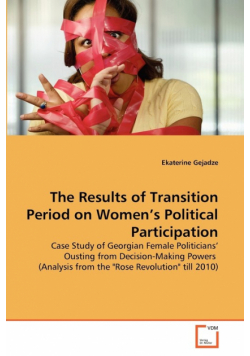 The Results of Transition Period on Women's Political Participation