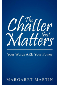 The Chatter That Matters