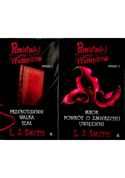 Pamiętniki wampirów Księga 1 i 2
