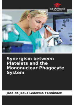 Synergism between Platelets and the Mononuclear Phagocyte System