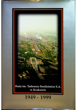 Huta im Tadeusza Sendzimira