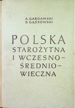 Polska Starożytna i Wczesnośredniowieczna