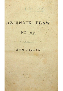 Dziennik Praw Tom szósty nr 22 do 27 1820 r.