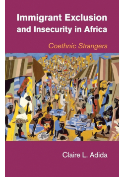 Immigrant Exclusion and Insecurity in Africa