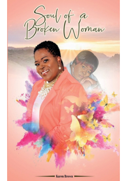 Soul of a Broken Woman