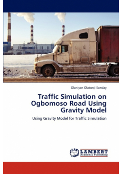 Traffic Simulation on Ogbomoso Road Using Gravity Model