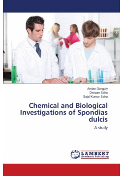 Chemical and Biological Investigations of Spondias dulcis