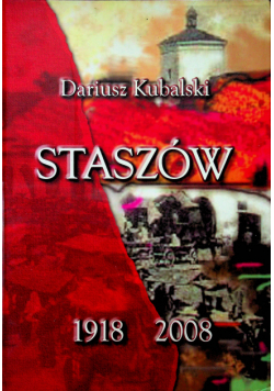 Staszów 1918 2008