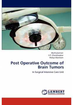 Post Operative Outcome of Brain Tumors