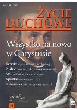 Życie Duchowe nr 111/2022 (Lato)