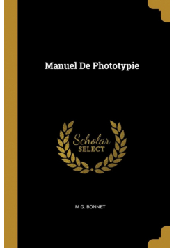 Manuel De Phototypie