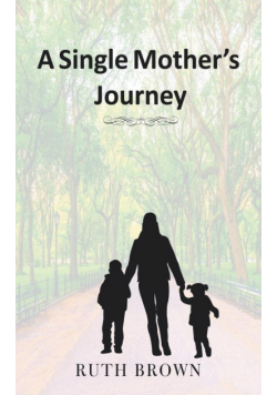 A Single Mother's Journey