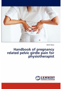 Handbook of Pregnancy Related Pelvic Girdle Pain for Physiotherapist