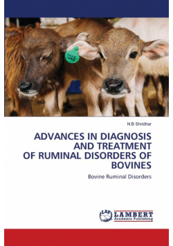 Advances In Diagnosis And Treatment Of Ruminal Disorders Of Bovines