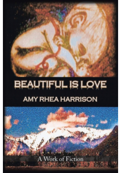 Beautiful Is Love