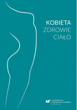 Kobieta - zdrowie - ciało