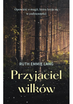 Przyjaciel wilków