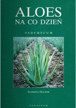 Aloes na co dzień Vademecum