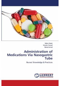 Administration of Medications Via Nasogastric Tube