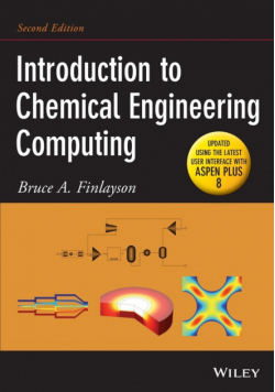Introduction to Chemical Engineering Computing