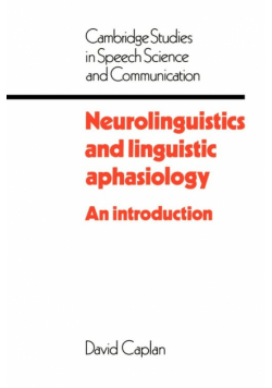 Neurolinguistics and Linguistic Aphasiology
