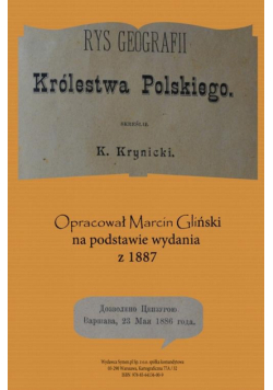 Rys geografii Królestwa Polskiego 1887 opracowanie