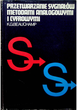 Przetwarzanie sygnałów metodami analogowymi i cyfrowymi