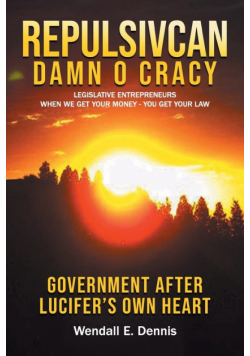 Repulsivcan Damn O Cracy