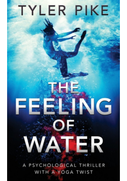 The Feeling of Water
