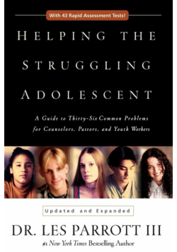 Helping the Struggling Adolescent