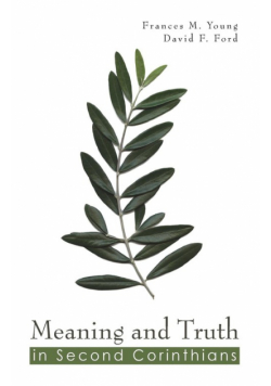 Meaning and Truth in Second Corinthians